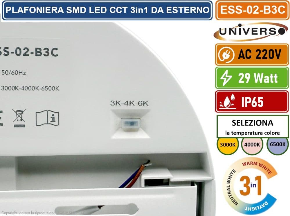 UNIVERSO ESS-02-B3C PLAFONIERA CIRCOLARE SMD LED 29W DA ESTERNO IP65 CCT SWITCH CAMBIA COLORE LUCE 3000K - 4000K - 6500K - 5