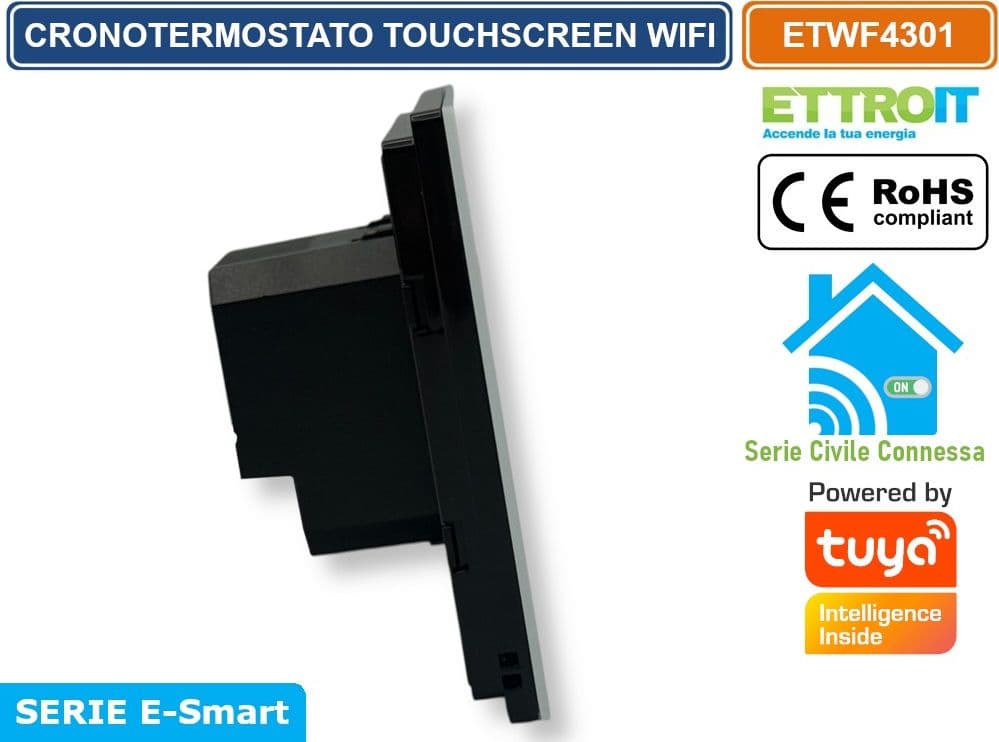 ETTROIT ETWF4301 CRONOTERMOSTATO TOUCH SCREEN AC 230V SMART WI-FI DA INCASSO SU SCATOLA 503 APP TUYA BIANCO - 3