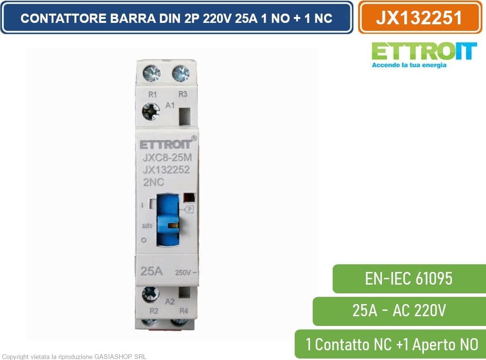 ETTROIT JX132251 CONTATTORE DOMESTICO DIN AC 220V 2P 25A 50HZ CON INTERRUTTORE DI CONTROLLO MANUALE 1 CONTATTO APERTO NO + 1 CONTATTO CHIUSO NC - 2