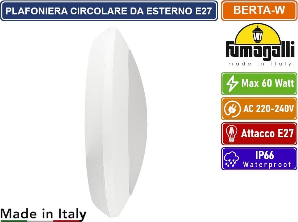 FUMAGALLI BERTA PLAFONIERA CIRCOLARE BIANCA CON PORTALAMPADA E27 MAX 60W SENZA VITI DA ESTERNO IP66 - 2