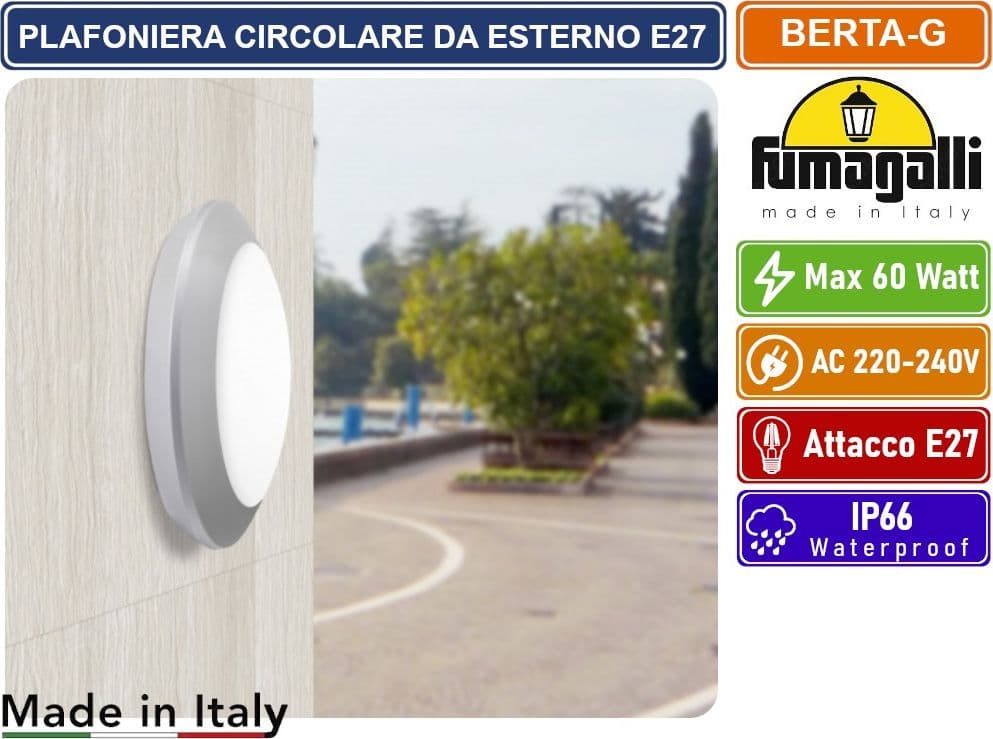 FUMAGALLI BERTA PLAFONIERA CIRCOLARE GRIGIA CON PORTALAMPADA E27 MAX 60W SENZA VITI DA ESTERNO IP66 - 2