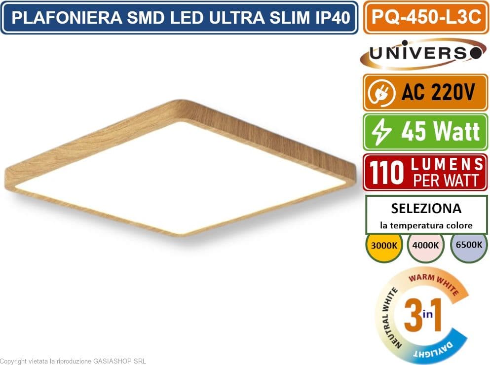 UNIVERSO PQ-450-L3C PLAFONIERA ULTRA SLIM QUADRATA LEGNO SMD LED 45W IP40 CCT 3 IN 1 CAMBIA COLORE LUCE - 3