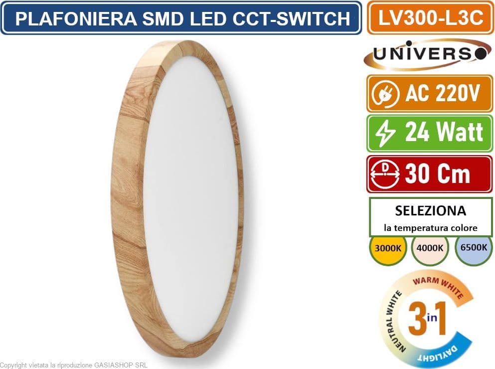UNIVERSO LV-300-L3C PLAFONIERA ULTRA SLIM ROTONDA EFFETTO LEGNO SMD LED 24W  Ø30CM IP40 CCT 3 IN 1 CAMBIA COLORE LUCE - 3