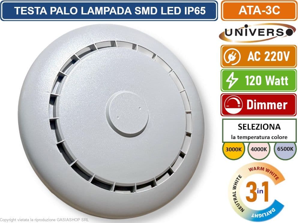 UNIVERSO ATA-3C LAMPADA TESTA PALO SMD LED 120W DIMMERABILE CON SELETTORE CCT TEMPERATURA LUCE IP65 - 4