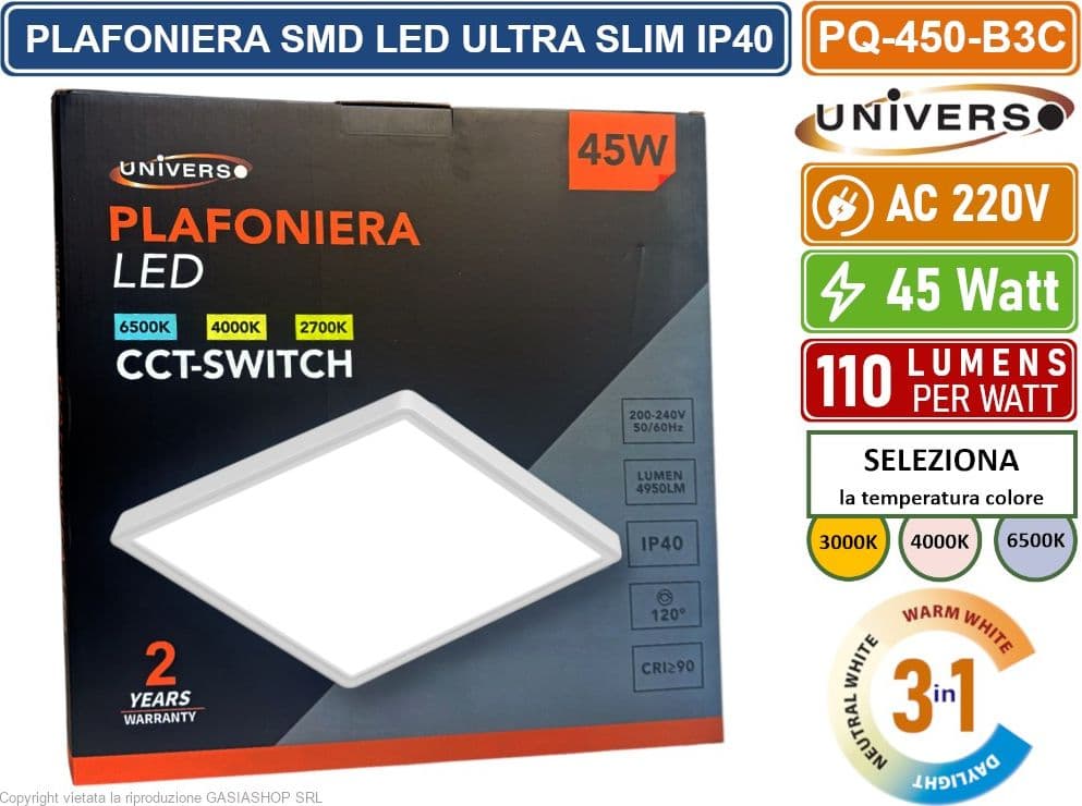 UNIVERSO PQ-450-B3C PLAFONIERA ULTRA SLIM QUADRATA BIANCA SMD LED 45W IP40 CCT 3 IN 1 CAMBIA COLORE LUCE - 4