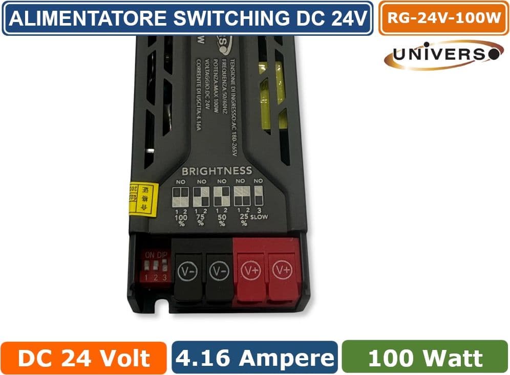 UNIVERSO RG-24V-100W ALIMENTATORE SWITCHING DIMMER CON REGOLAZIONE LUMINOSITA' DC 24V 4.16A 100W IP20 - 4