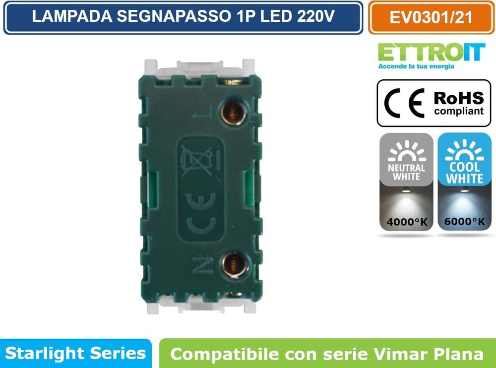 ETTROIT LAMPADA SEGNAPASSO LED 1 MODULO 220V 4000K 6000K CON INTERRUTTORE CLICK ON/OFF COMPATIBILE CON SERIE VIMAR PLANA  SKU EV0301 - EV0321 - 3