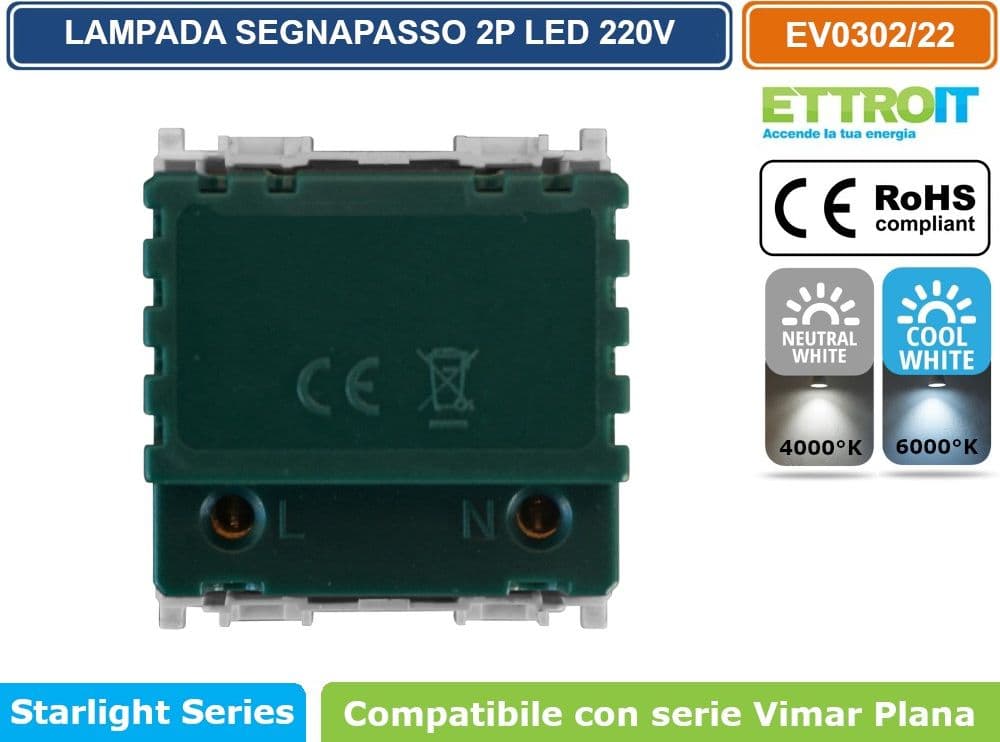 ETTROIT LAMPADA SEGNAPASSO LED 2 MODULI 220V 4000K 6000K CON INTERRUTTORE CLICK ON/OFF COMPATIBILE CON SERIE VIMAR PLANA  SKU EV0302 - EV0322 - 3