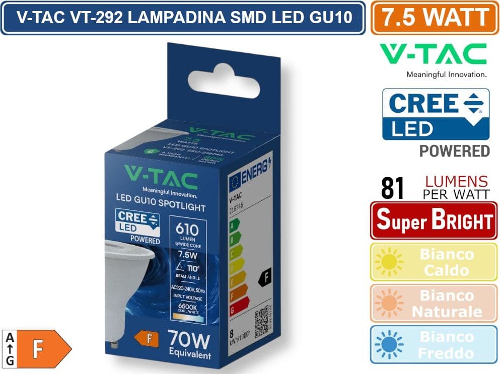 V-TAC VT-292 LAMPADINA LED GU10 7,5W FARETTO PAR16 610 LUMEN SMD CHIP CREE - SKU 218726 / 218736 / 218746 - 3