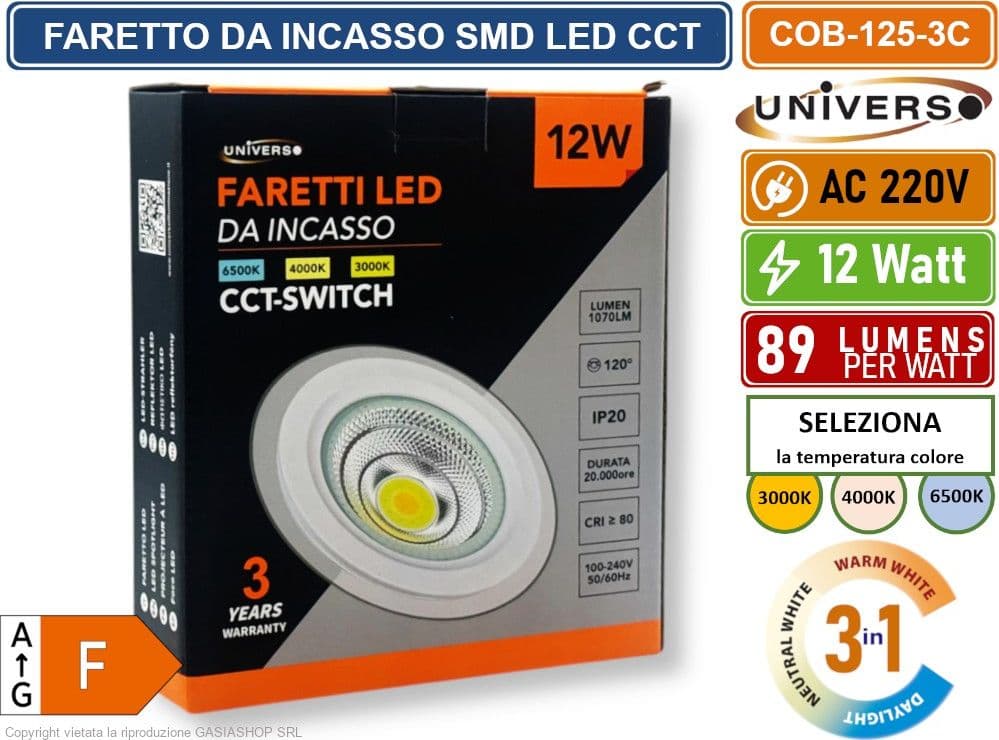 FARETTO COB LED DA INCASSO ROTONDO 12W COLORE BIANCO CCT SWITCH CON SELEZIONE TEMPERATURA DI LUCE 3000K - 4000K - 6500K - 5