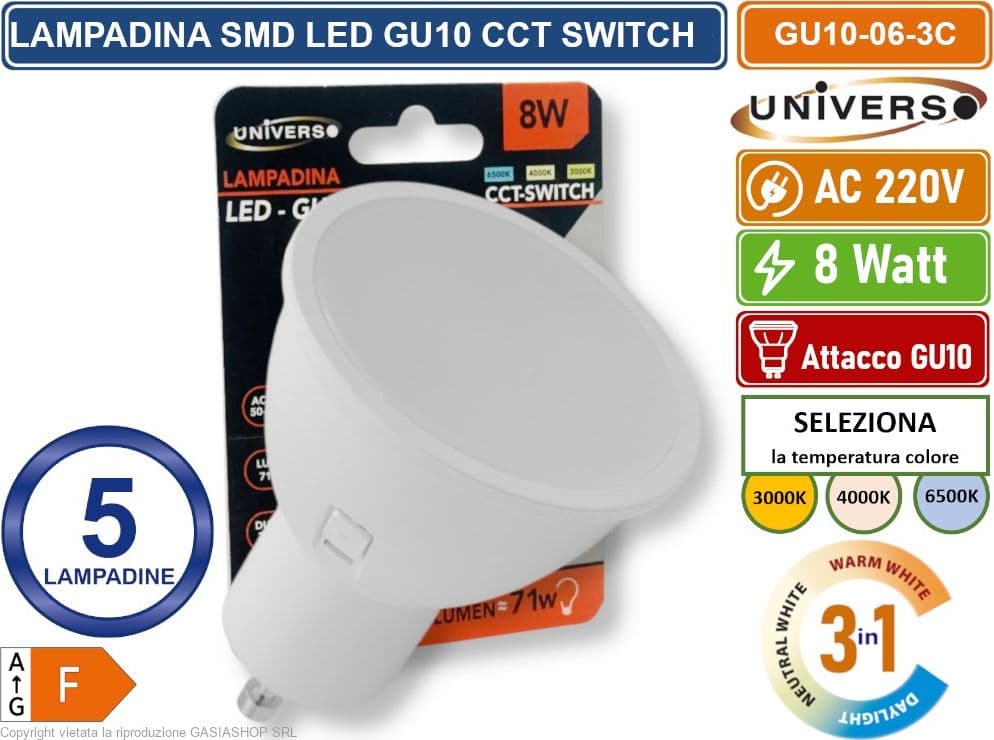 CONFEZIONE 5 PEZZI UNIVERSO GU10-06-3C LAMPADINA FARETTO LED 8W 710 LUMEN ATTACCO GU10 CON SWITCH CCT PER SELEZIONE LUCE 3000K/4000K/6500K