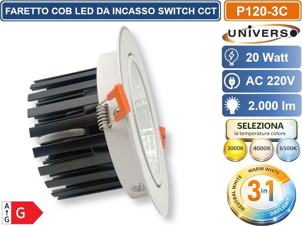UNIVERSO P-120-3C  FARETTO DA INCASSO ORIENTABILE COB LED 20W CON SWITCH CCT PER SELEZIONE LUCE 3000K/4000K/6500K - 2