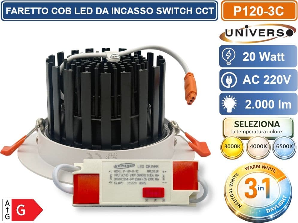 UNIVERSO P-120-3C  FARETTO DA INCASSO ORIENTABILE COB LED 20W CON SWITCH CCT PER SELEZIONE LUCE 3000K/4000K/6500K - 3