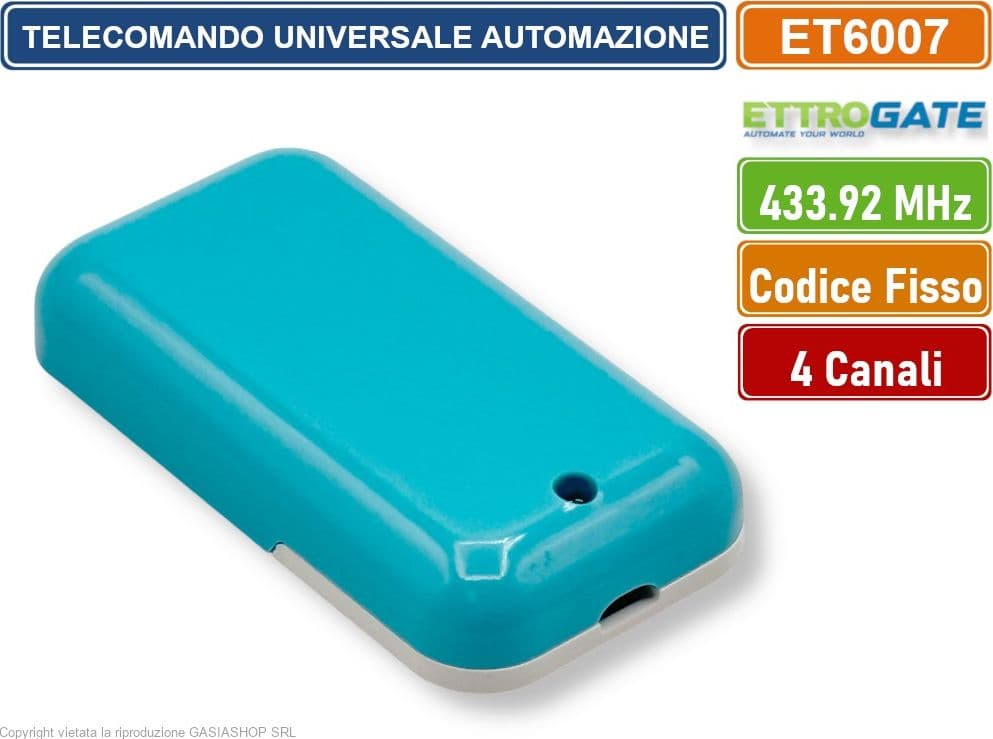 ETTROIT ET6007 TELECOMANDO RADIOCOMANDO PER AUTOMAZIONE CANCELLI 4 CANALI FREQUENZA 433 MHZ CODICE FISSO CODICE DI APPRENDIMENTO - 4