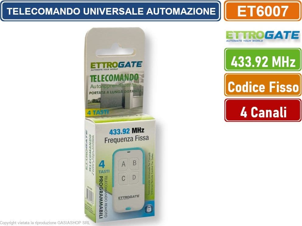 ETTROIT ET6007 TELECOMANDO RADIOCOMANDO PER AUTOMAZIONE CANCELLI 4 CANALI FREQUENZA 433 MHZ CODICE FISSO CODICE DI APPRENDIMENTO - 5