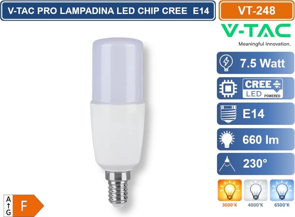V-TAC PRO VT-248 LAMPADINA LED E14 7.5W TUBOLARE T37 CHIP CREE - 3000k -4000K - 6500K - 2