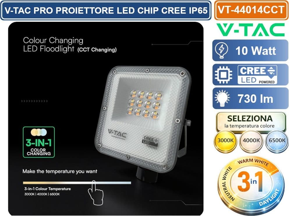 V-TAC PRO VT-44014CCT PROIETTORE SMD LED 10W CHIP CREE DA ESTERNO IP65 CON SWITCH CCT PER SELEZIONE LUCE 3000K/4000K/6500K - SKU 240726 - 3