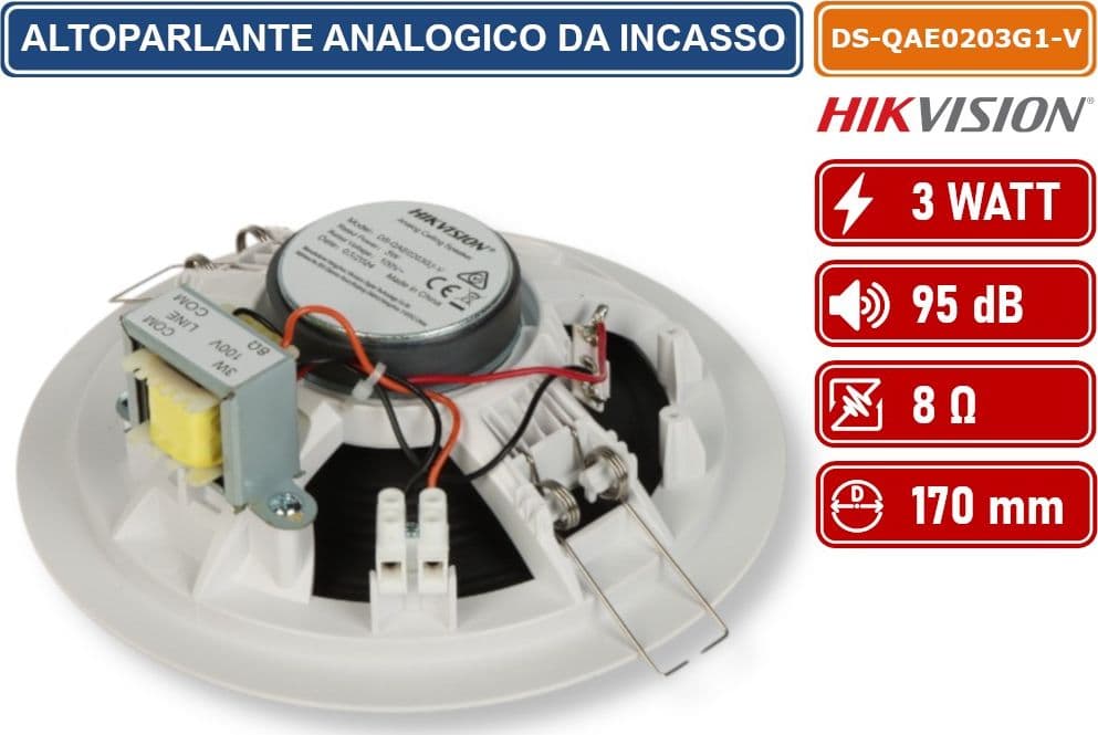 HIKVISION AUDIO DS-QAE0203G1-V ALTOPARLANTE ANALOGICO DA INCASSO 100V 3W 95DB 8OHM Ø170X64MM FORO 148MM - 3