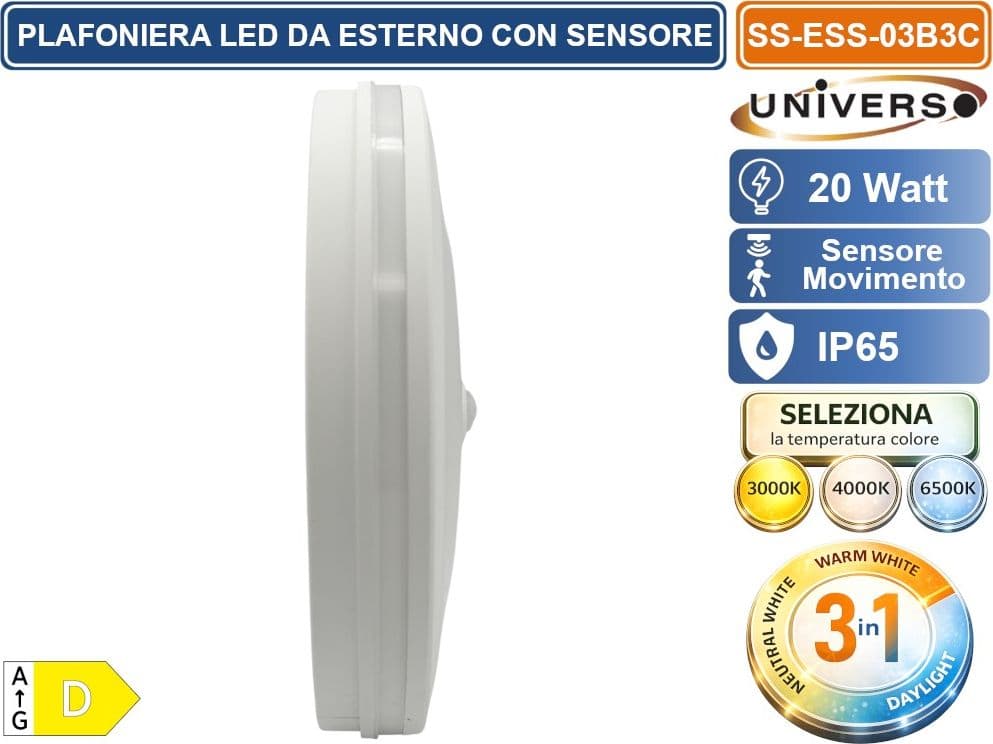 UNIVERSO SS-ESS-03B3C PLAFONIERA SMD LED CIRCOLARE 20W CON SENSORE DI MOVIMENTO E SWITCH CCT PER SELEZIONE LUCE 3000K/4000K/6500K IP65 DA ESTERNO - 5