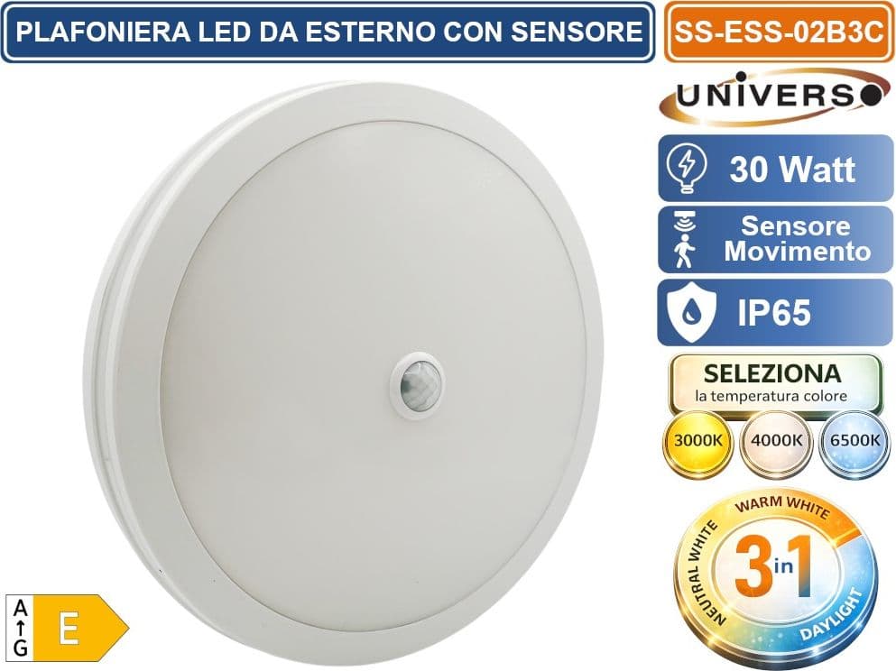 UNIVERSO SS-ESS-02B3C PLAFONIERA SMD LED CIRCOLARE 30W CON SENSORE DI MOVIMENTO E SWITCH CCT PER SELEZIONE LUCE 3000K/4000K/6500K IP65 DA ESTERNO - 2