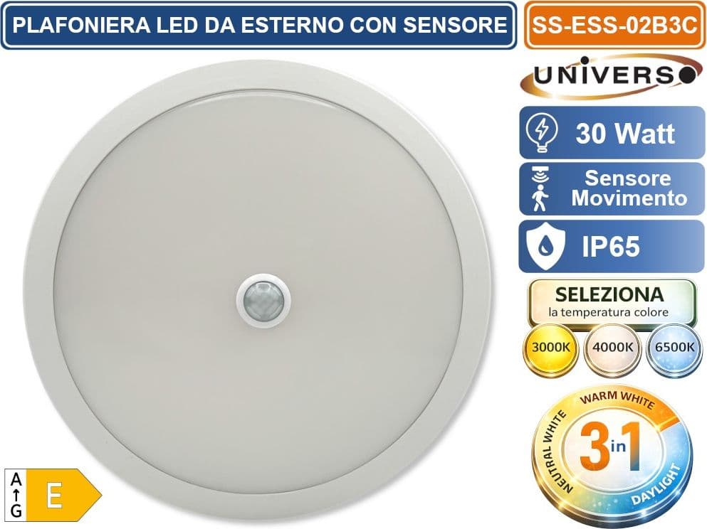 UNIVERSO SS-ESS-02B3C PLAFONIERA SMD LED CIRCOLARE 30W CON SENSORE DI MOVIMENTO E SWITCH CCT PER SELEZIONE LUCE 3000K/4000K/6500K IP65 DA ESTERNO - 3