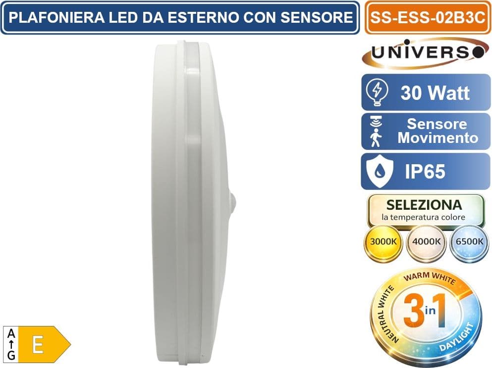 UNIVERSO SS-ESS-02B3C PLAFONIERA SMD LED CIRCOLARE 30W CON SENSORE DI MOVIMENTO E SWITCH CCT PER SELEZIONE LUCE 3000K/4000K/6500K IP65 DA ESTERNO - 4