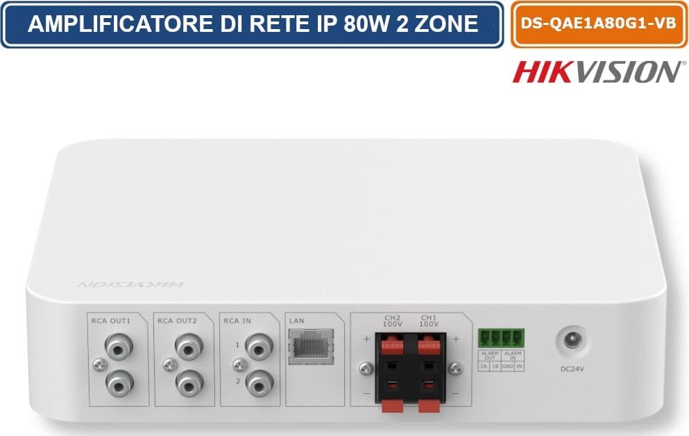 HIKVISION DS-QAE1A80G1-VB AMPLIFICATORE DI RETE AUDIO IP DA 80W A 2 ZONE CON BLUETOOTH, USB, CONTROLLO VOLUME INDIPENDENTE E SUPPORTO HIKCENTRAL - 4
