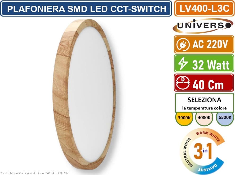 UNIVERSO LV-400-L3C PLAFONIERA ULTRA SLIM ROTONDA EFFETTO LEGNO SMD LED 32W  Ø40CM IP40 CCT 3 IN 1 CAMBIA COLORE LUCE - 3