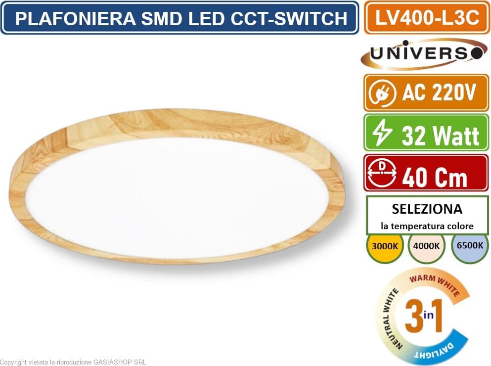 UNIVERSO LV-400-L3C PLAFONIERA ULTRA SLIM ROTONDA EFFETTO LEGNO SMD LED 32W  Ø40CM IP40 CCT 3 IN 1 CAMBIA COLORE LUCE - 4