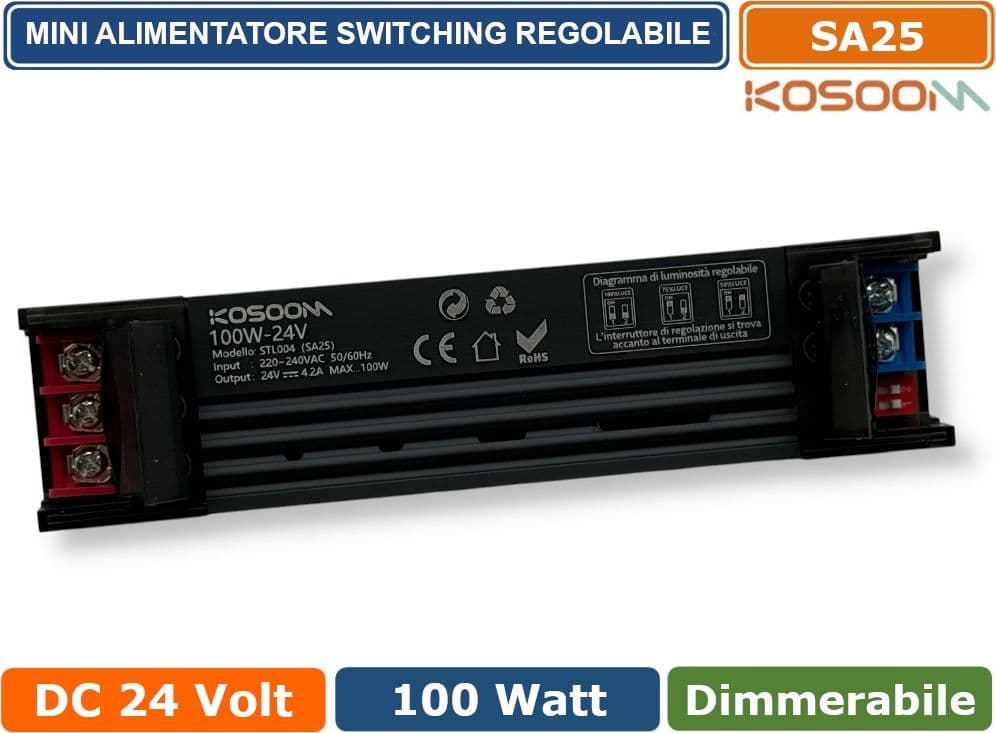 KOSOOM SA25 MINI ALIMENTATORE SLIM METALLICO STABILIZZATO SWITCHING TRIMMER 220V-24V 4.16A 100 WATT COLORE NERO IP20 - 3
