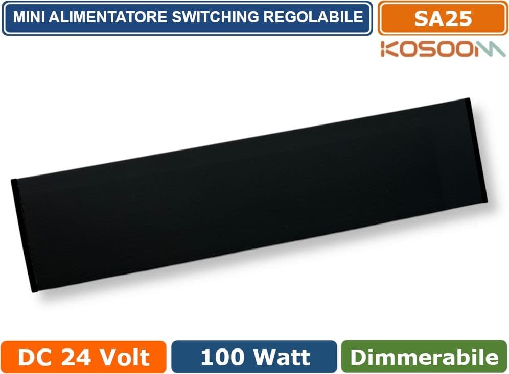 KOSOOM SA25 MINI ALIMENTATORE SLIM METALLICO STABILIZZATO SWITCHING TRIMMER 220V-24V 4.16A 100 WATT COLORE NERO IP20 - 4