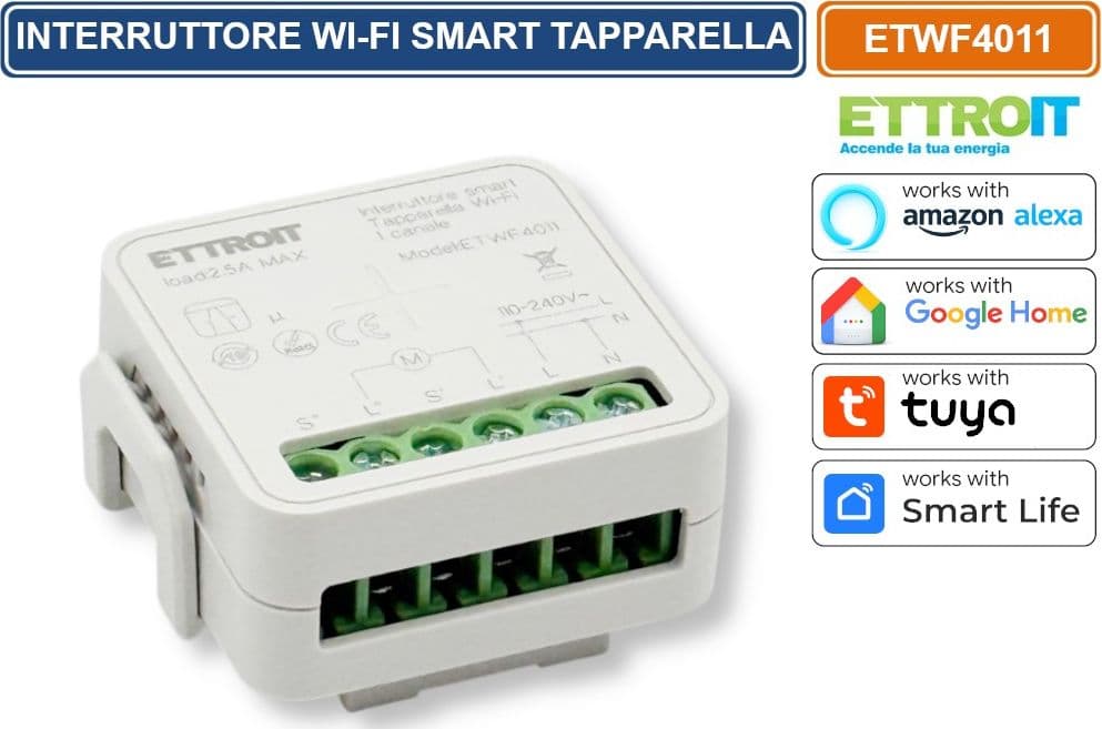 ETTROIT ETWF4011 MODULO INTERRUTTORE SMART WI-FI TUYA PER TAPPARELLE 1 CANALE 2.5A COMPATIBILE CON AMAZON ALEXA E GOOGLE HOME - 3