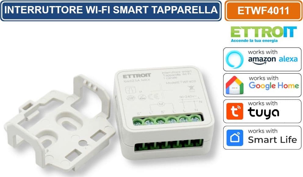 ETTROIT ETWF4011 MODULO INTERRUTTORE SMART WI-FI TUYA PER TAPPARELLE 1 CANALE 2.5A COMPATIBILE CON AMAZON ALEXA E GOOGLE HOME - 5