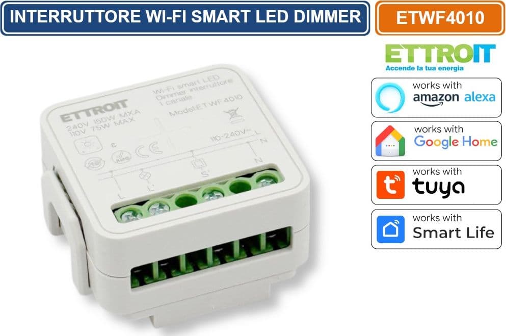 ETTROIT ETWF4010 MODULO RELÈ SMART WI-FI TUYA 1 CANALE CON DIMMER CONTROLLO ON/OFF LUCI  COMPATIBILE CON AMAZON ALEXA E GOOGLE HOME - 3