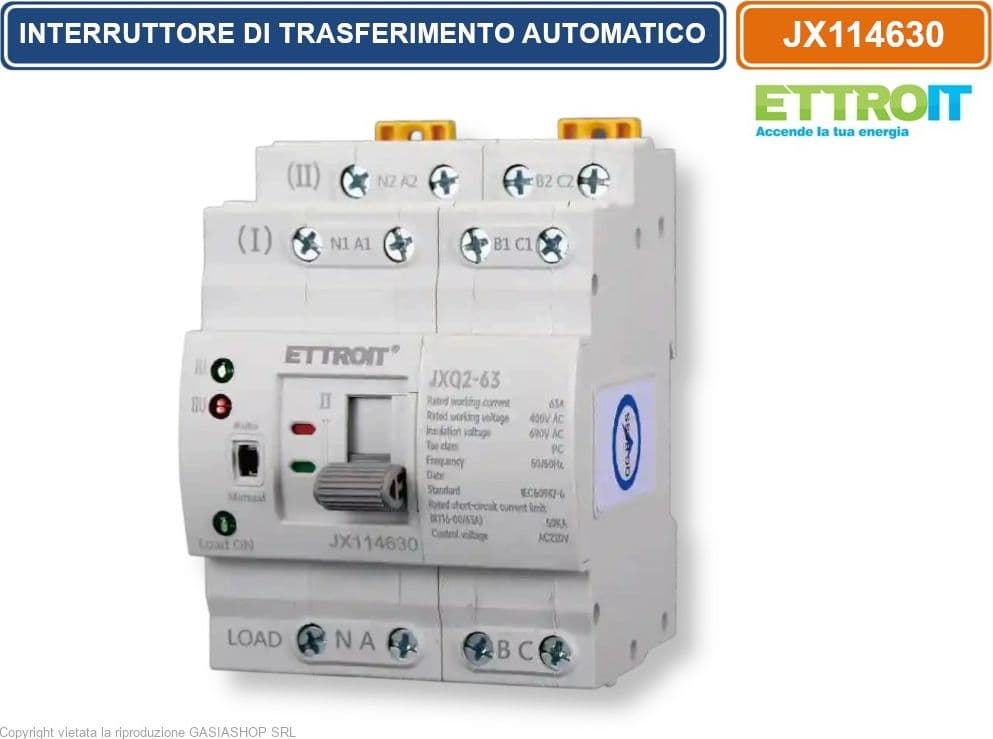 ETTROIT JX114630 INTERRUTTORE DI TRASFERIMENTO AUTOMATICO ATS 63A 4P 400V GUIDA DIN