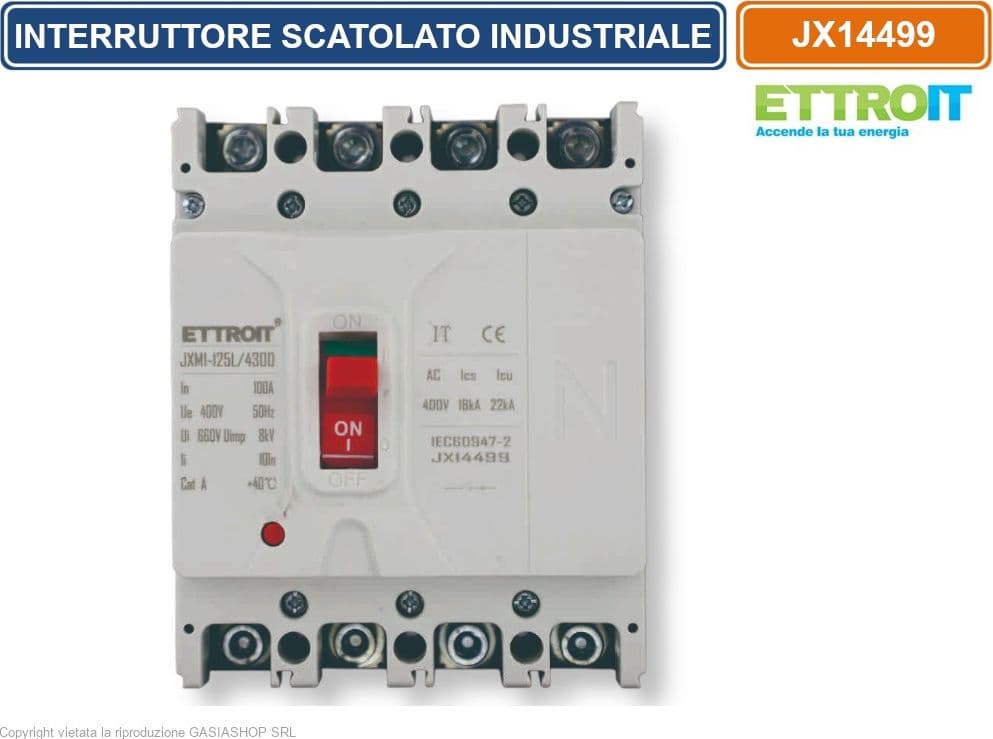ETTROIT JX14499 MCCB INTERRUTTORE SCATOLATO MAGNETOTERMICO 4P 100A 380V-22KA - 2