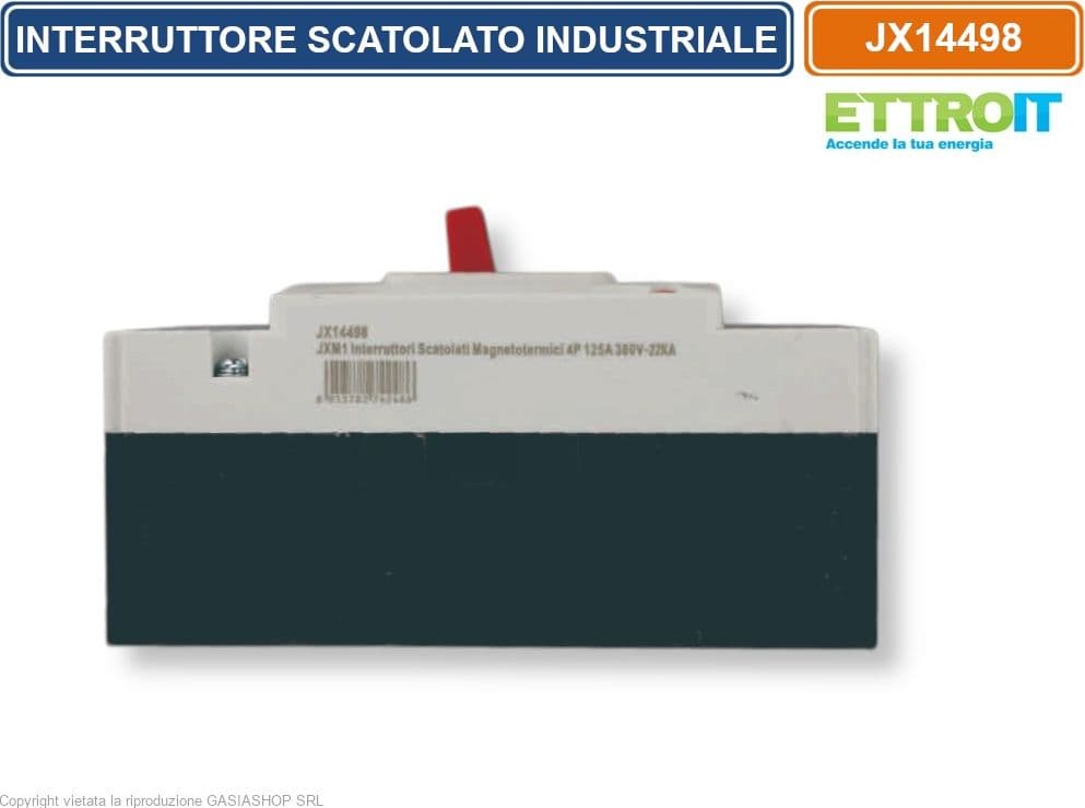 ETTROIT JX14498 MCCB INTERRUTTORE SCATOLATO MAGNETOTERMICO 4P 125A 380V-22KA - 3
