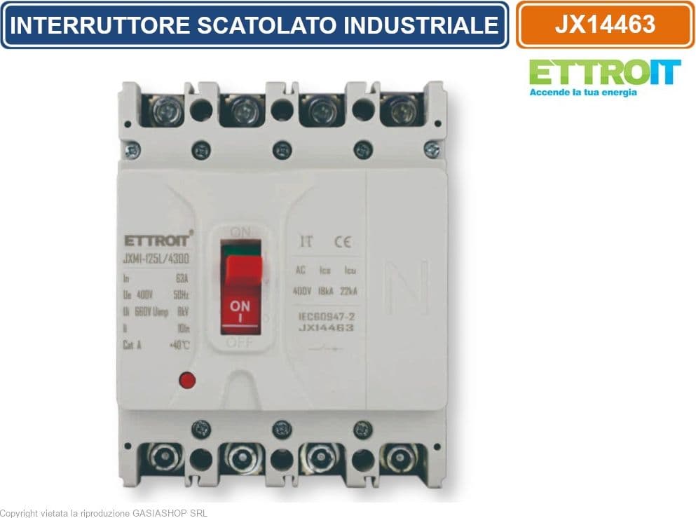 ETTROIT JX14463 MCCB INTERRUTTORE SCATOLATO MAGNETOTERMICO 4P 63A 380V-25KA - 2