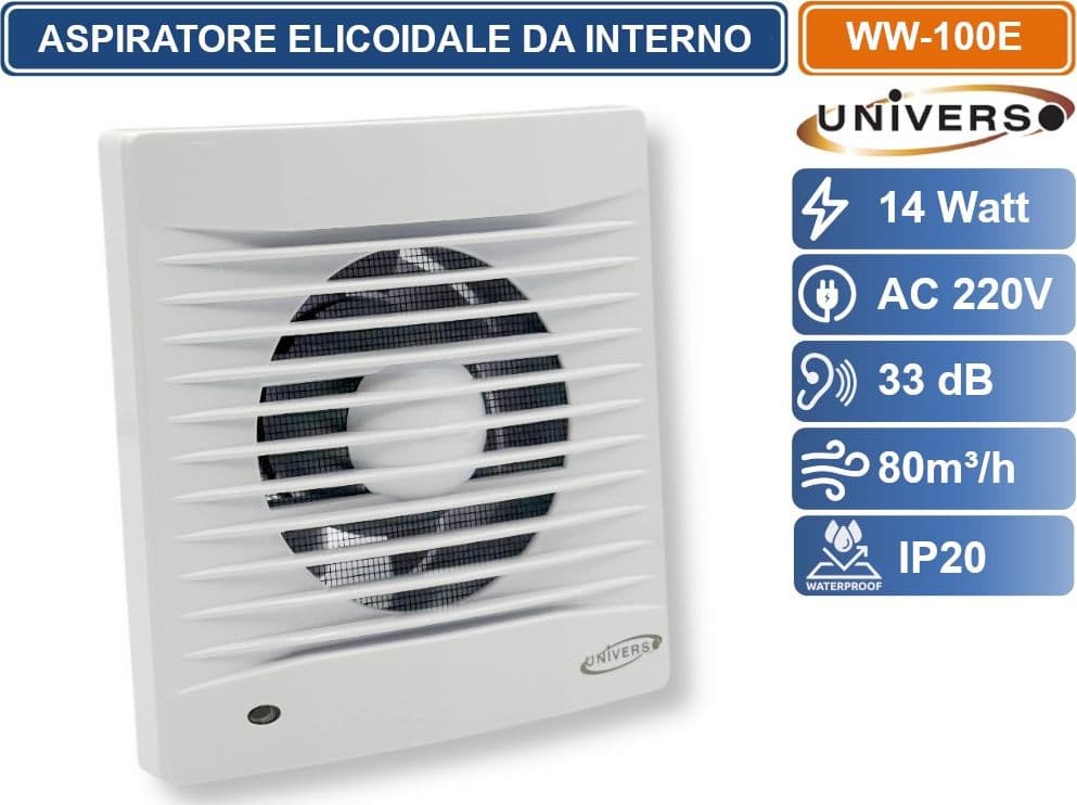 UNIVERSO WW-100E ASPIRATORE ELICOIDALE 14W DA MURO Ø100 MM SUPER SILENZIOSO PORTATA 80³/H - 2
