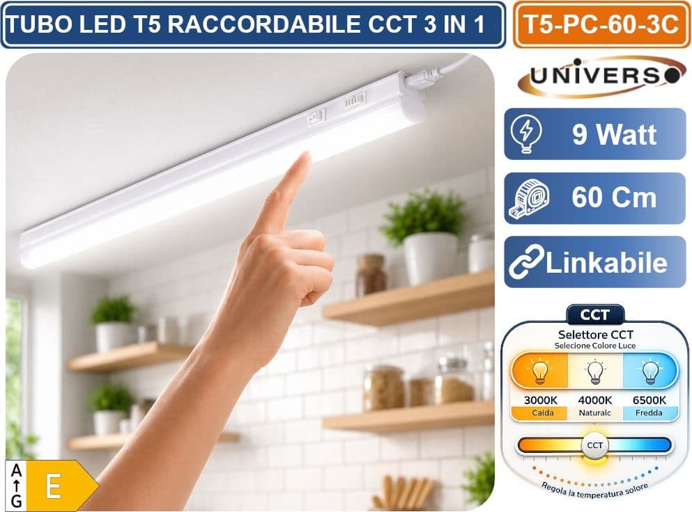 UNIVERSO T5-PC-60-3C TUBO NEON LED SMD PLAFONIERA T5 RACCORDABILE CON INTERRUTTORE 60CM 9W 1000LM CON SWITCH CCT PER SELEZIONE LUCE 3000K-4000K-6500K - 4