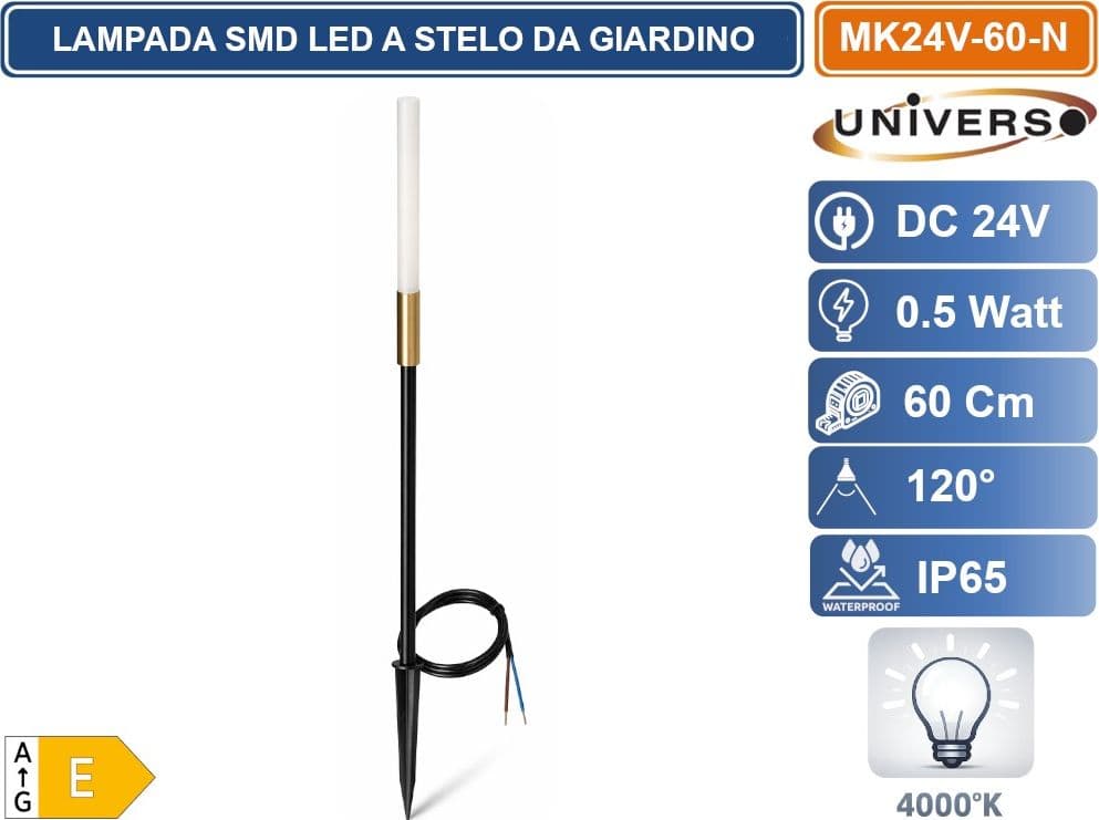 UNIVERSO MK24V-60-N LAMPADA SMD LED DA GIARDINO CON PICCHETTO DC 24V 0.5W COLORE LUCE 4000K IP65 60CM - 3