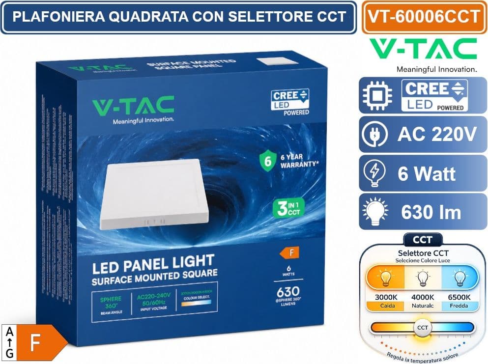 V-TAC VT-60006CCT PLAFONIERA LED QUADRATA 6W CHIP CREE BIANCA 630LM IP20 CCT SWITCH CAMBIA COLORE LUCE 3000K - 4000K - 6500K SKU 104926 - 4