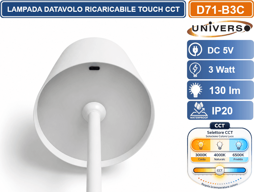 UNIVERSO D71-B3C LAMPADA LED DA TAVOLO BISTROT TOUCH RICARICABILE 3 WATT CON FUNZIONE CCT SELEZIONABILE 3000K 4000K 6500K IP20 - 3
