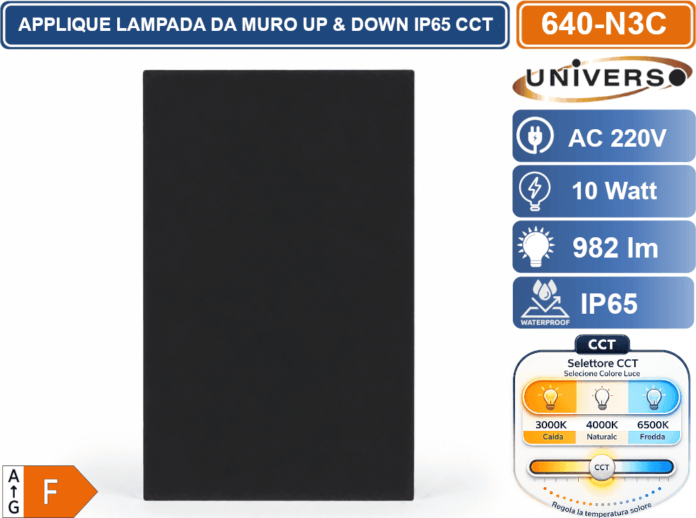 UNIVERSO 640-N3C LAMPADA  APPLIQUE LED DA MURO 10W DOPPIO FASCIO LUMINOSO CON FUNZIONE CCT SELEZIONABILE 3000K 4000K 6500K IP65 - 4