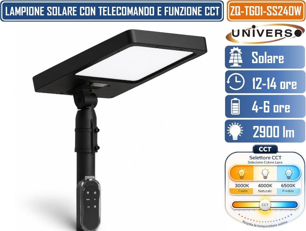 UNIVERSO ZQ-TG01-SS240W LAMPIONE SOLARE SMD LED 290W EQUIVALENTI CON PALO TELECOMANDO E FUNZIONE CCT PER SELEZIONE COLORE LUCE IP54 - 3