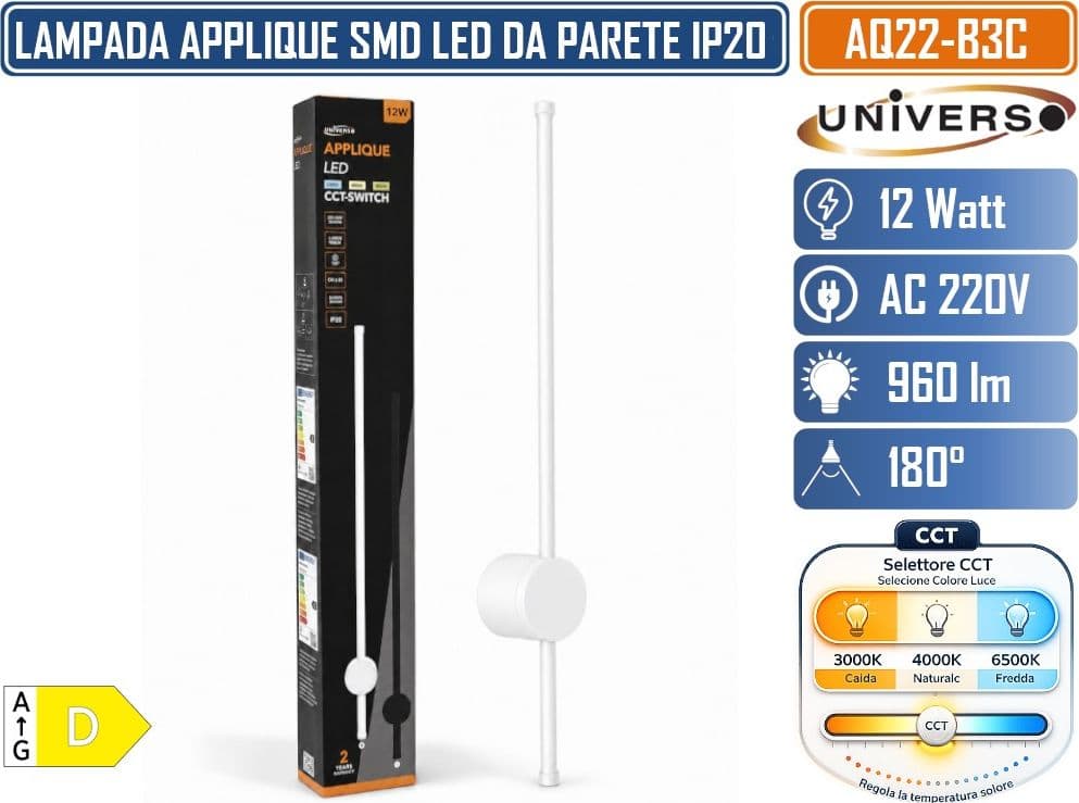 UNIVERSO AQ22-B3C APPLIQUE SMDLED CCT-SWITCH 12W DESIGN MODERNO IP20 CON TEMPERATURA COLORE SELEZIONABILE 3000K 4000K 6500K - 2