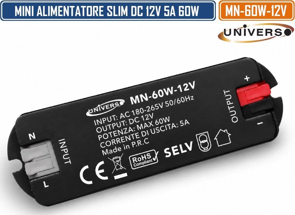 UNIVERSO MN-60W-12V MINI ALIMENTATORE SLIM DA INTERNO DC12V 5A 60W PROTEZIONE SOVRACCARICHI E CORTOCIRCUITI - 2