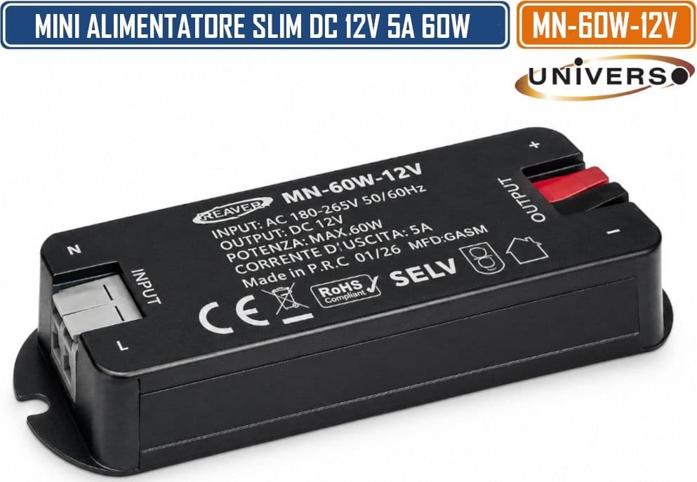 UNIVERSO MN-60W-12V MINI ALIMENTATORE SLIM DA INTERNO DC12V 5A 60W PROTEZIONE SOVRACCARICHI E CORTOCIRCUITI - 4
