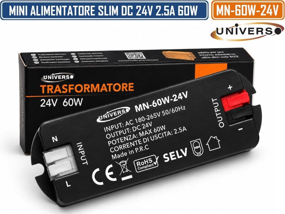 UNIVERSO MN-60W-24V MINI ALIMENTATORE SLIM DA INTERNO DC24V 2.5A 60W PROTEZIONE SOVRACCARICHI E CORTOCIRCUITI