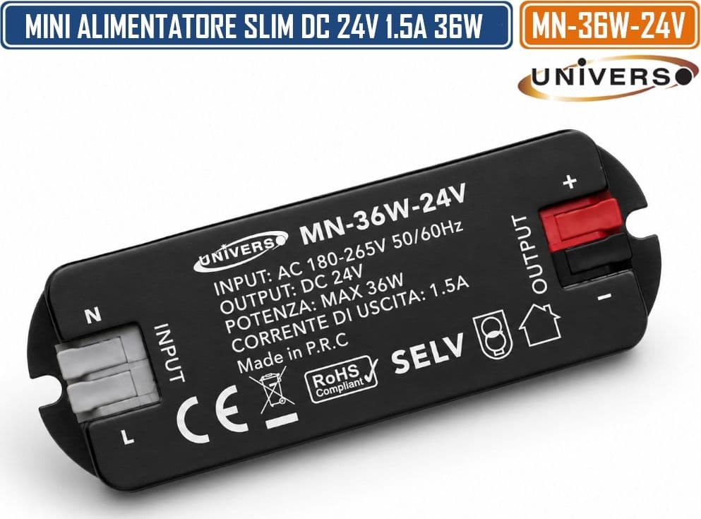 UNIVERSO MN-36W-24V MINI ALIMENTATORE SLIM DA INTERNO DC24V 1.5A 36W PROTEZIONE SOVRACCARICHI E CORTOCIRCUITI - 2